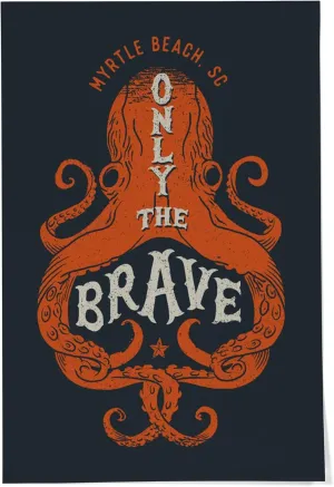 24x36 Inch Giclee Print, Myrtle Beach, SC, Sailor's Pride Collection, Octopus, Only The Brave