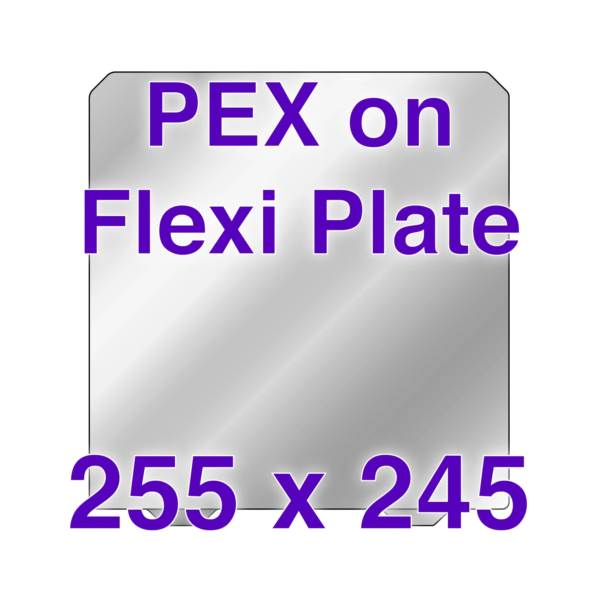 Flexi Plate with PEX - Creality CR 6 SE and Robo3D R1  - 255 x 245