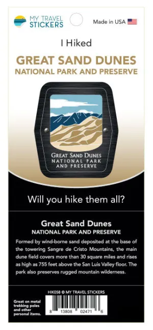 Great Sand Dunes I Hiked