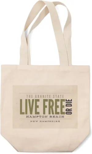 Hampton Beach, New Hampshire, Live Free or Die, Tan and Green, The Granite State (100% Cotton Canvas Reusable Tote Bag)