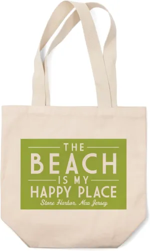 Lantern Press Stone Harbor, New Jersey, The Beach is My Happy Place, Simply Said (100% Cotton Canvas Reusable Tote Bag)